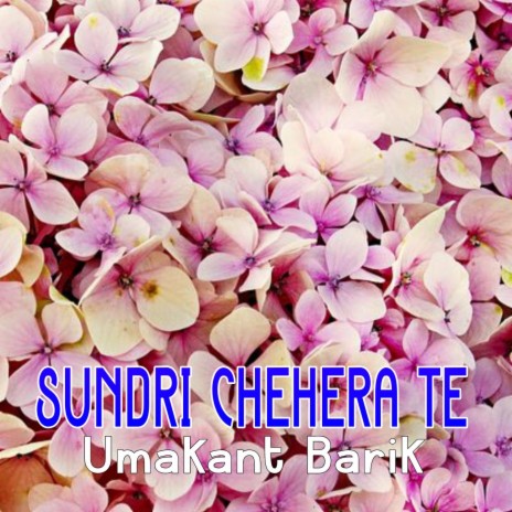 Sundri Chehera Te | Boomplay Music