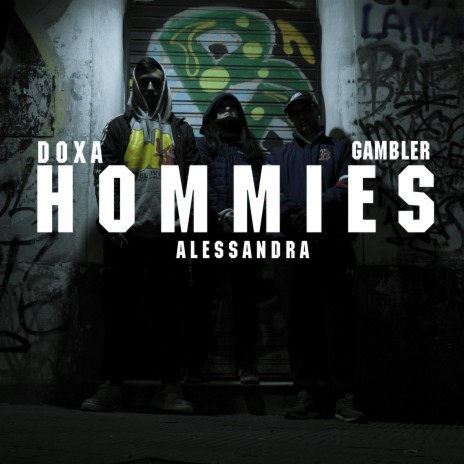 Hommies ft. Alessandra | Boomplay Music