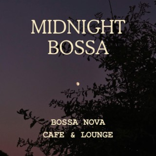 Midnight Bossa