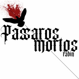 Pássaros Mortos