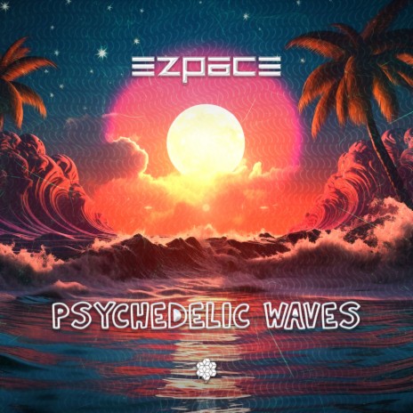 Psychedelic Waves | Boomplay Music
