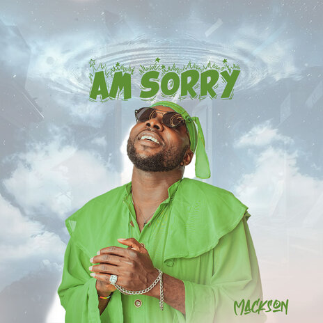 Am Sorry | Boomplay Music