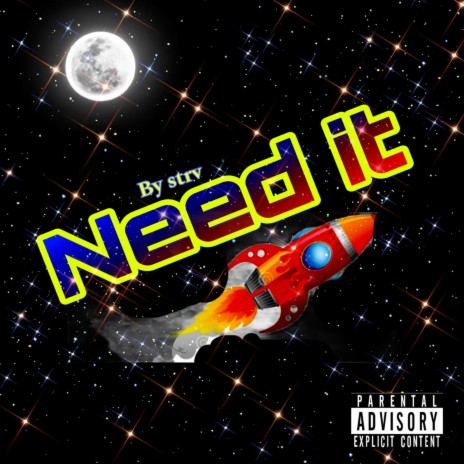 Need It ft. HEED | Boomplay Music
