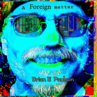 A Foreign Matter