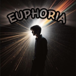 Euphoria