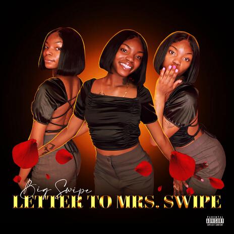 Letter to Mrs Swipe | Boomplay Music