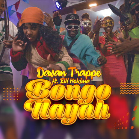 Bongo Nayah ft. Elli Hekima | Boomplay Music