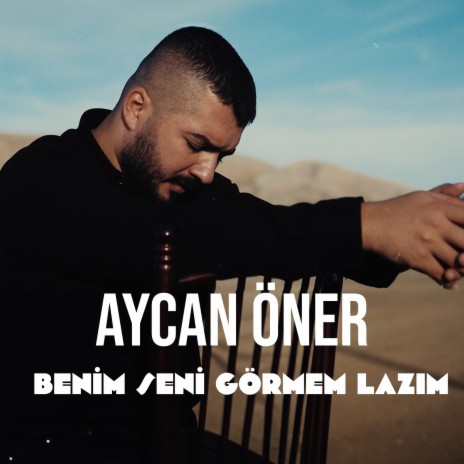 Benim Seni Görmem Lazım | Boomplay Music