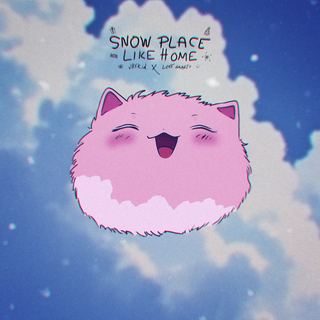 Snow Place Like Home