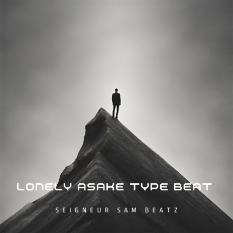 Lonely Asake Type Beat | Boomplay Music