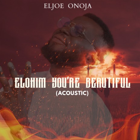 Elohim You're Beautiful (Acoustic) | Boomplay Music