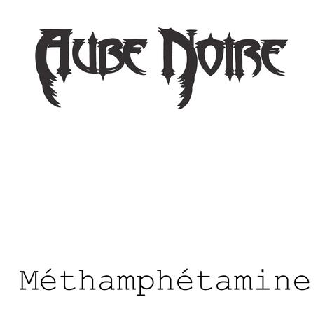 Méthamphétamine | Boomplay Music