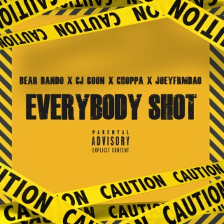 Everybody Shot