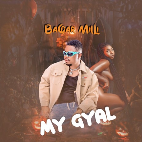 My Gyal | Boomplay Music
