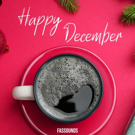 Happy December | Boomplay Music