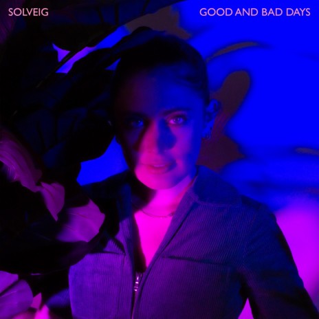Good And Bad Days | Boomplay Music