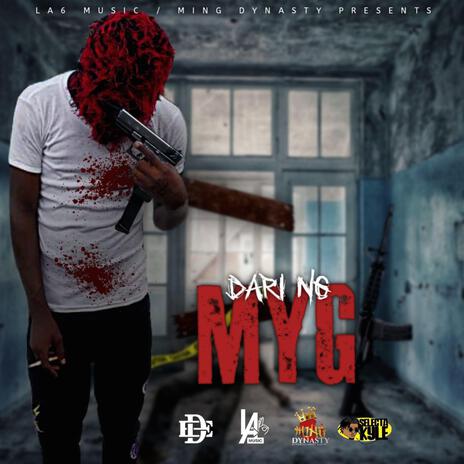 My G ft. Dari NG | Boomplay Music