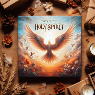 Gifts of the Holy Spirit