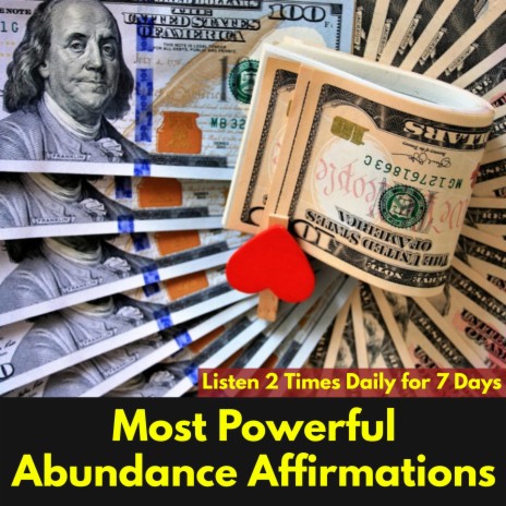 Powerful Abundance Affirmations, Powerful Wealth & Prosperity Affirmations