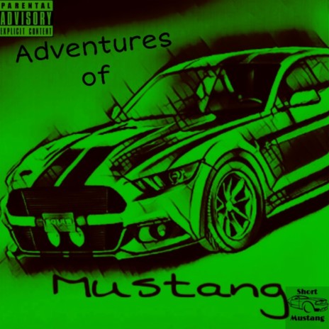 Mustangs | Boomplay Music