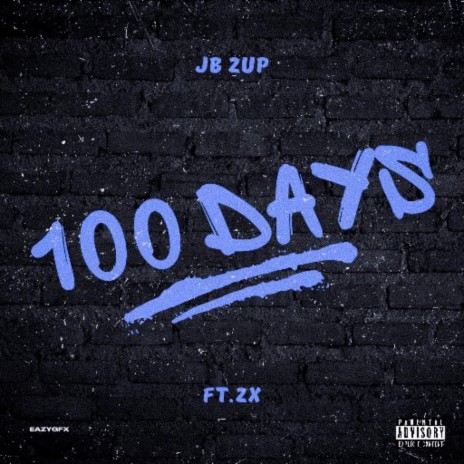 100 days ft. 2x | Boomplay Music