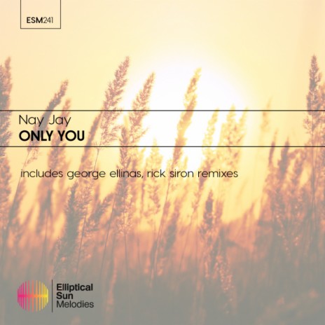 Only You (George Ellinas Remix)