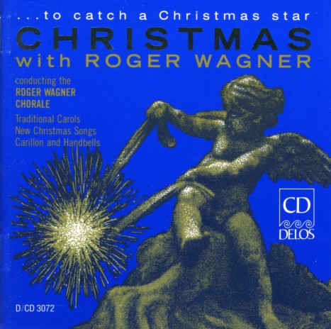 Adeste fideles (O Come All Ye Faithful) [arr. R. Wagner and T. Katics] ft. Roger Wagner Chorale, California State University Handbell Choir & Roger Wagner | Boomplay Music