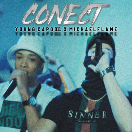 Conect ft. Michael Flame | Boomplay Music