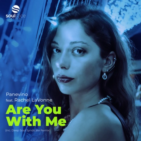 Are You With Me ft. Rachel LaVonne | Boomplay Music