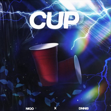 CUP ft. NIQO | Boomplay Music