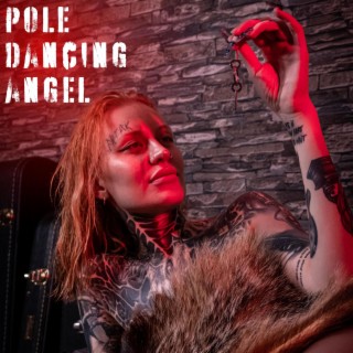 Pole Dancing Angel