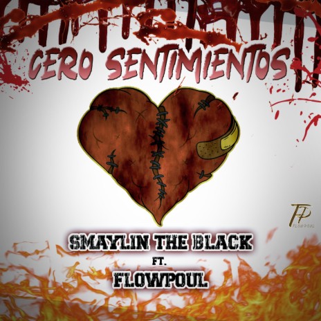 Cero sentimientos ft. Smaylin the black | Boomplay Music
