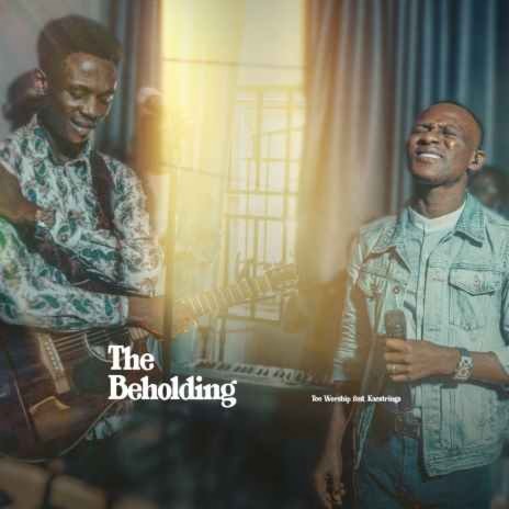 The Beholding | Boomplay Music