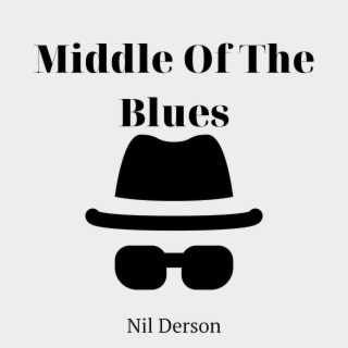 Middle of the Blues