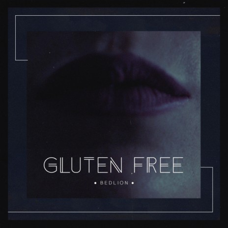 Gluten free | Boomplay Music