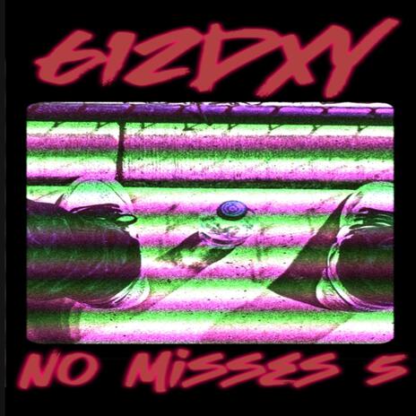 No Misses 5 | Boomplay Music