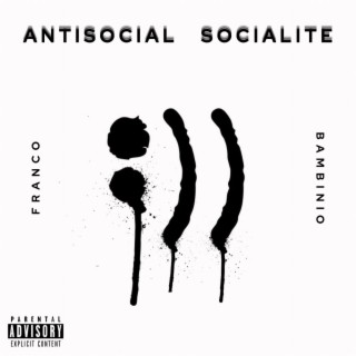 Antisocial Socialite