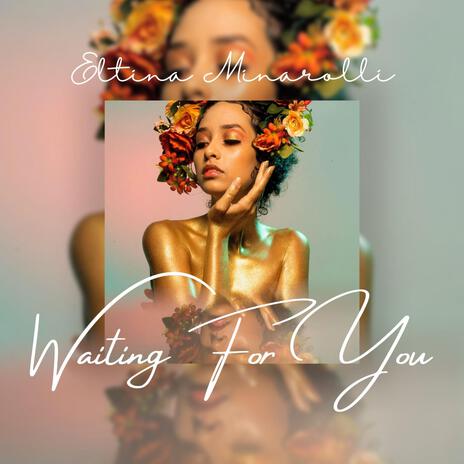 Waiting For You | Boomplay Music