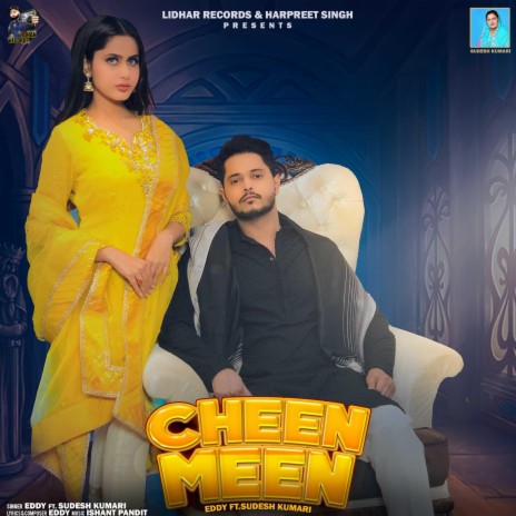 Cheen Meen ft. Sudesh Kumari | Boomplay Music