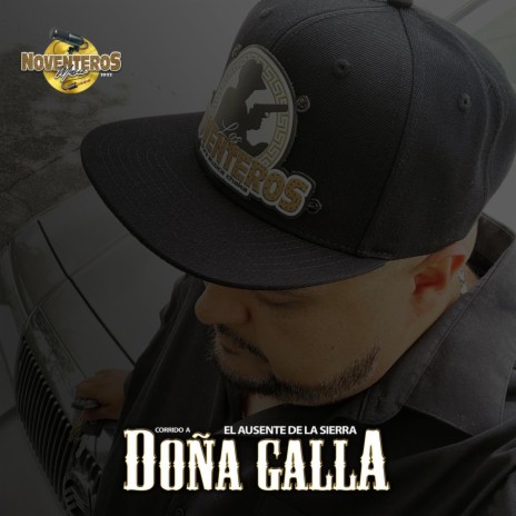 Corrido a Doña Galla | Boomplay Music