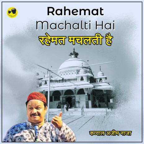 Rahemat Machalti Hai | Boomplay Music