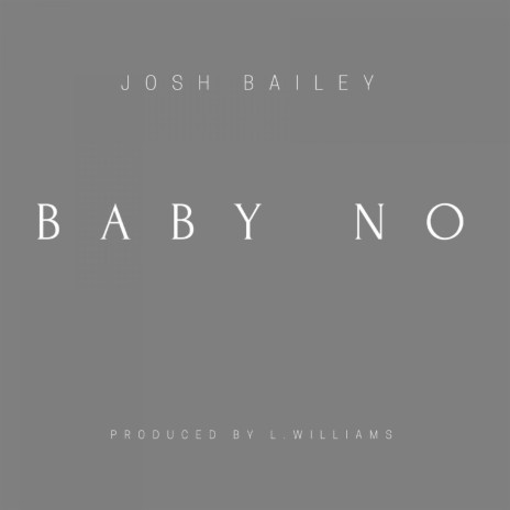 Baby No | Boomplay Music