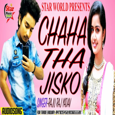 Chaha Tha Jisko | Boomplay Music