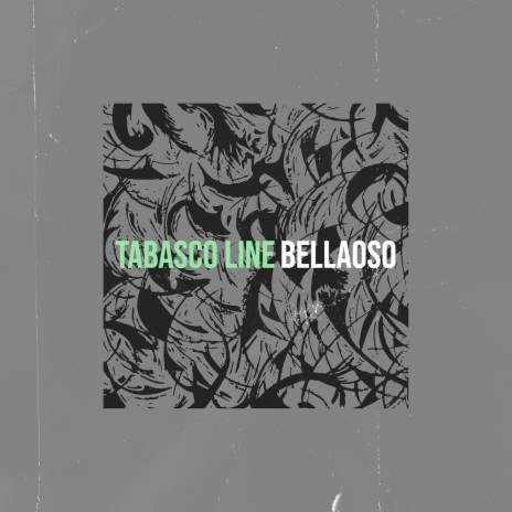 Tabasco Line | Boomplay Music