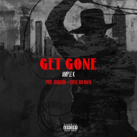 Get Gone | Boomplay Music