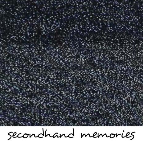 secondhand memories | Boomplay Music