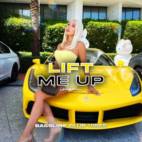 Lift Me Up ft. Levi Batkin | Boomplay Music