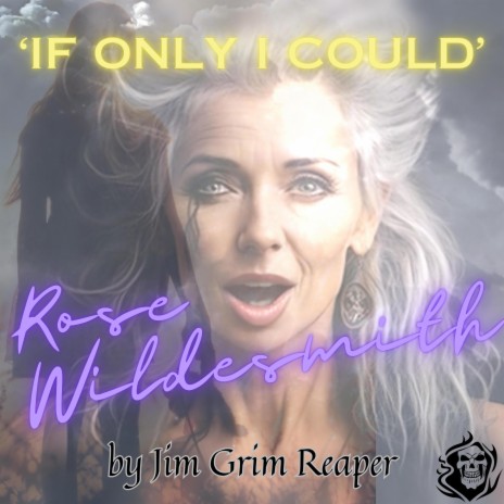 If Only I Could ft. Rose Wildesmith | Boomplay Music