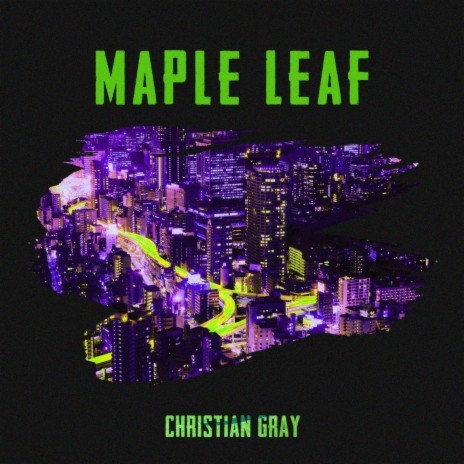 Maple Leaf | Boomplay Music