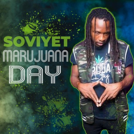 Marujuana Day ft. Soviyet | Boomplay Music